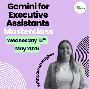 Gemini Executive Assistants Masterclass May 2026