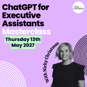 ChatGPT for Executive Assistants Masterclass